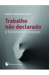 Trabalho não Declarado e Fenómenos Conexos