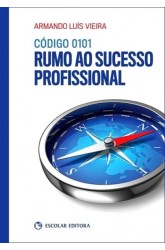 Código 0101 - Rumo ao Sucesso Profissional