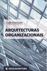 Arquitecturas Organizacionais