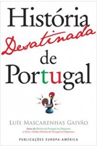 História Desatinada de Portugal