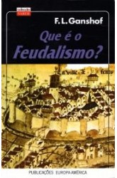 Que é o Feudalismo?