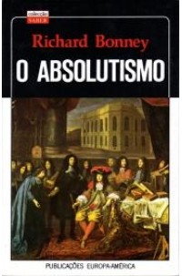 Absolutismo, O