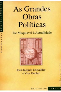 Grandes Obras Políticas, As