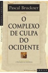 Complexo de Culpa do Ocidente, O