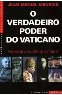 Verdadeiro Poder do Vaticano, O