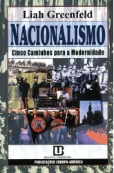 Nacionalismo - Cinco Caminhos Para a Modernidade