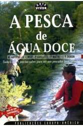 Pesca de Água Doce, A