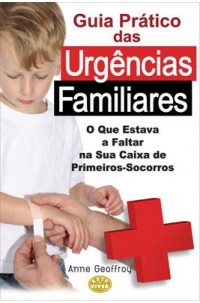 Guia Prático das Urgências Familiares