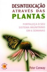 Desintoxicação Através das Plantas