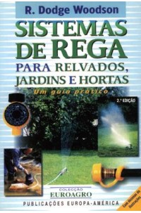 Sistemas de Rega para Relvados, Jardins e Hortas