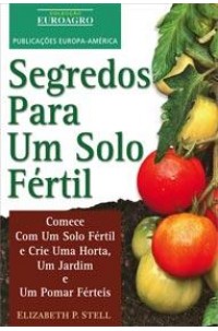 Segredos Para um Solo Fértil