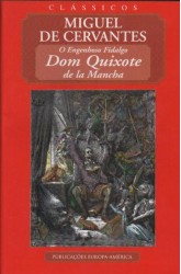 Engenhoso Fidalgo Dom Quixote de la Mancha, O