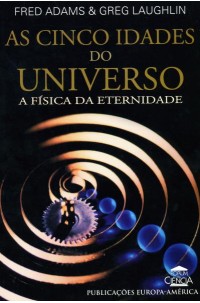 Cinco Idades do Universo, As