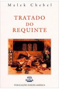 Tratado do Requinte, O