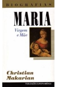 Maria - Virgem e Mãe