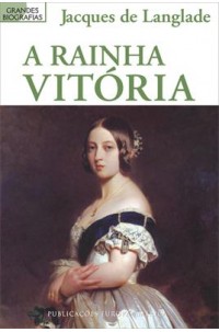 Rainha Vitória, A