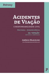 Acidentes de Viação e Responsabilidade Civil