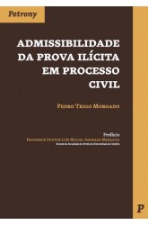 Admissibilidade da Prova Ilícita em Processo Civil