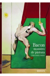 Bacon - Monstro de Pintura