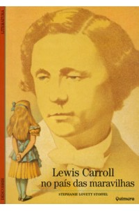 Lewis Carroll no País das Maravilhas